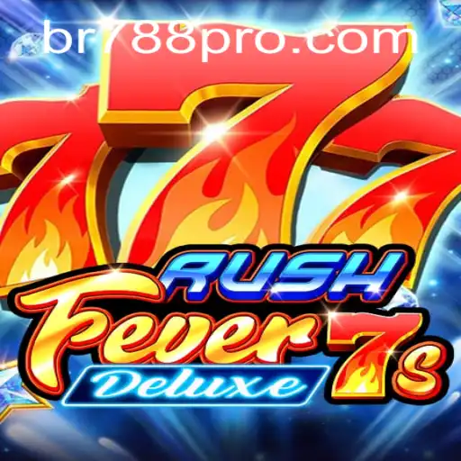 Exploring the Thrills of RushFever7sDeluxe and the Mystery of BR788
