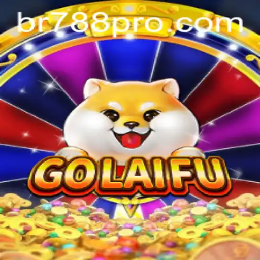 GoLaiFu: Exploring the Exciting World of BR788