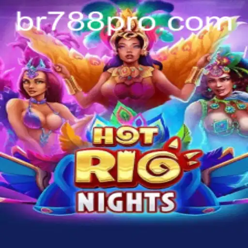 Discover the Thrills of HotRioNights: A Comprehensive Guide
